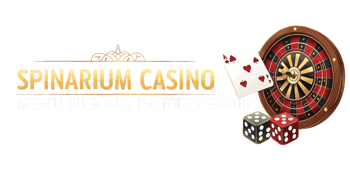 Spinarium Casino: Aperçu du Bonus 150 Tours Gratuits